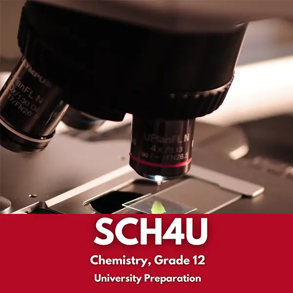 Chemistry, Grade 12 (SCH4U) Chemistry, Grade 12 (SCH4U)