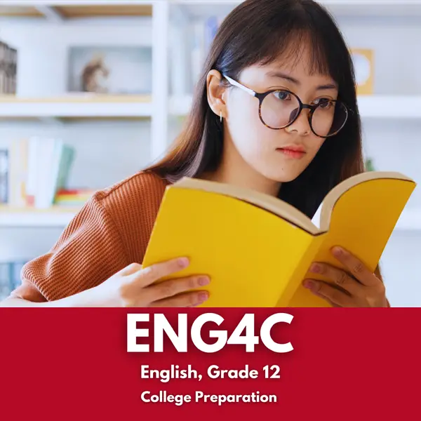 English, Grade 12, College Preparation, (ENG4C) - 2025 English, Grade 12, College Preparation, (ENG4C) - 2025