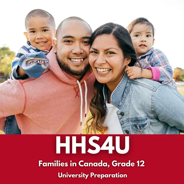 Families in Canada, Grade 12 (HHS4U) Families in Canada, Grade 12 (HHS4U)