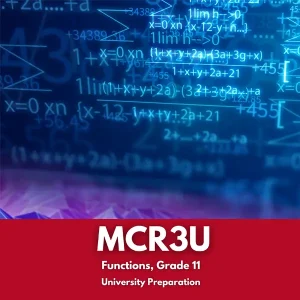 Functions, Grade 11, University Preparation (MCR3U)